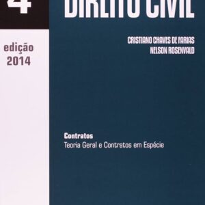 Curso de Direito Civil vol 4 - Contratos Teoria Geral e Contratos em Espécie 4ª edição