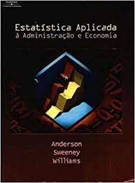 Estatística Aplicada à Administração e Economia (Anderson - Sweeney - Williams)