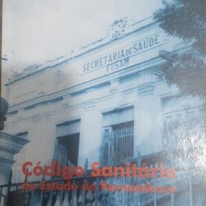 Codigo Sanitario do Estado de Pernambuco