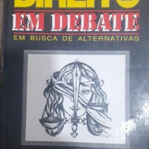 Direito em Debate 2 em Busca de Alternativas