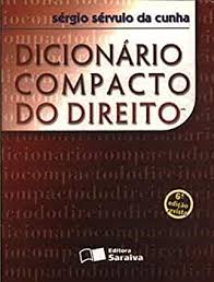 Dicionario Compacto do Direito 6ª edição