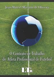 O Contrato de Trabalho do Atleta Profissional de Futebol