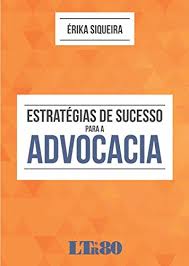 Estrategias de Sucesso Para a Advocacia