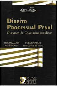 Direito Processual Penal - Questões de Concursos Jurídicos