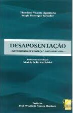 Desaposentaçao Instrumento de Proteçao Previdenciaria