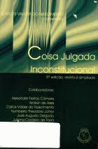 Coisa Julgada Inconstitucional - 5 Ediçao