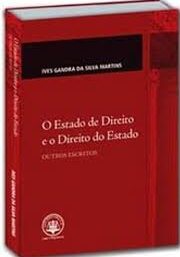 O Estado de Direito e o Direito do Estado
