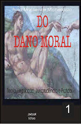Do Dano Moral - Teoria Legislação Jurisprudência e Prática