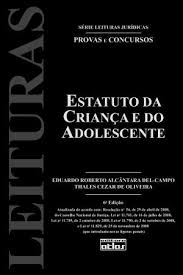 Estatuto da Criança e do Adolescente 6ª edição - Série Leituras Jurídicas Provas e Concursos Vol 28
