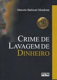 Crime de Lavagem de Dinheiro
