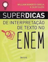 Superdicas de Interpretaçao de Texto no Enem