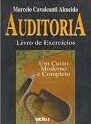 Auditoria Livro de Exercícios 2ª Edição - Um Curso Moderno e Completo