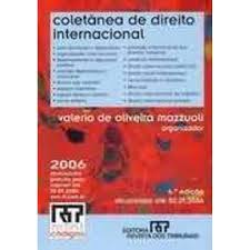 Coletanea de Direito Internacional 2006 4ª edição - RT Mini Códigos
