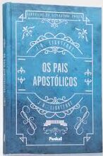 Os Pais Apostólicos