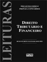 Direito Tributario e Financeiro Serie leituras Juridicas Provas e Concursos