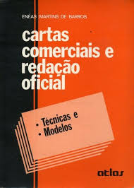 Cartas Comerciais e Redaçao Oficial Tecnicas e Modelos