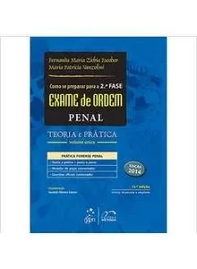 Penal - 12ª Ediçao - Como se Preparar Para a 2 Fase Exame da Ordem Vol Unico Teoria e Pratica