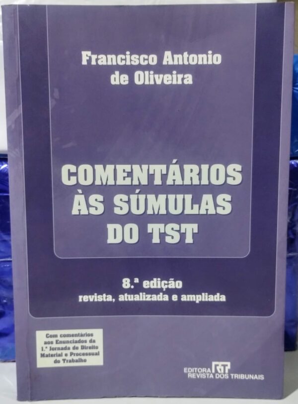 Comentários às Súmulas do TST 8ª edição
