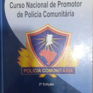 Curso Nacional de Promotor de Policia Comunitária 2ª Edição