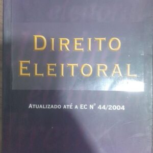 Direito Eleitoral - 2ª Ediçao