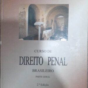 Curso de Direito Penal Brasileiro Parte Geral - 2ª Ediçao