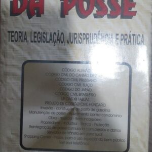 Da Posse Vol 2 Teoria Legislaçao Jurisprudencia e Pratica