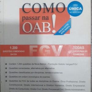 Como Passar na Oab 1200 Questoes Comentadas da Fgv