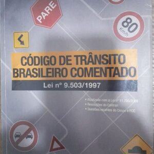Codigo de Transito Brasileiro Comentado Lei n 9503/97