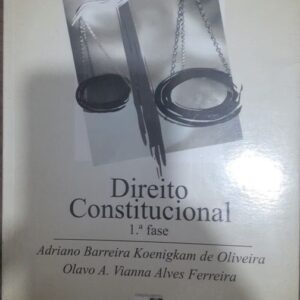 Direito Constitucional Como se Preparar Para o Exame de Ordem 1ª Fase Serie Resumo