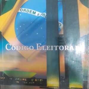 Codigo Eleitoral - 2ª Ediçao