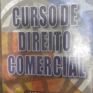 Curso de Direito Comercial Vol 2 - 7ª Ediçao