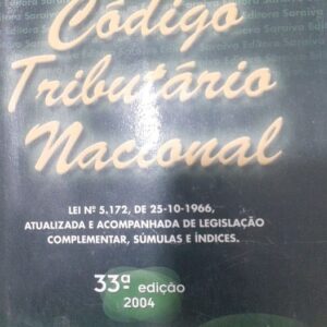 Codigo Tributario Nacional - 33ª Ediçao