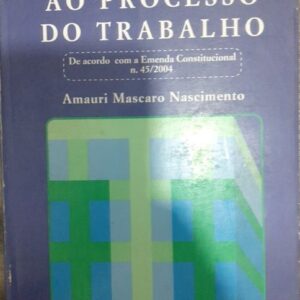 Iniciaçao ao Processo do Trabalho