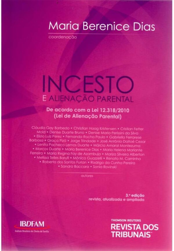 Incesto e Alienaçao Parental - 3ª Ediçao