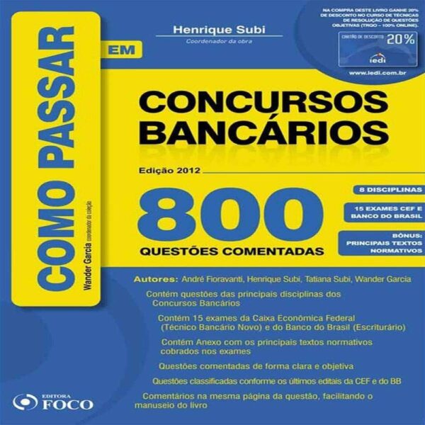 Como Passar em Concursos Bancarios - Ediçao 2012 - 800 Questoes Comentadas