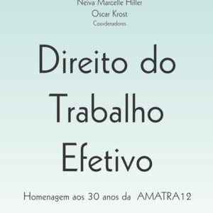 Direito do Trabalho Efetivo Amatra 12