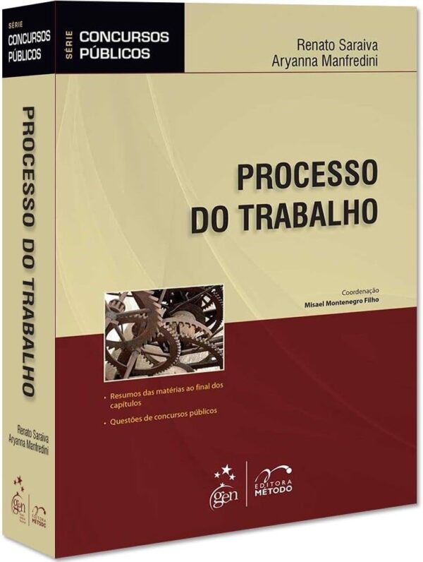 Processo do Trabalho - 10ª Ediçao - Serie Concursos Publicos