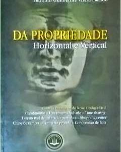 Da Propriedade Horizontal e Vertical