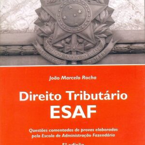 Direito Tributario Esaf - 5ª Ediçao - Serie Concursos