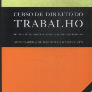 Curso de Direito do Trabalho - 16ª Ediçao