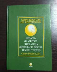 Novo Manual de Portugues Redaçao Gramatica Literatura Ortografia Oficial Textos e Testes