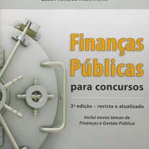 Finanças Publicas Para Concursos - 3 Ediçao - Serie Concursos