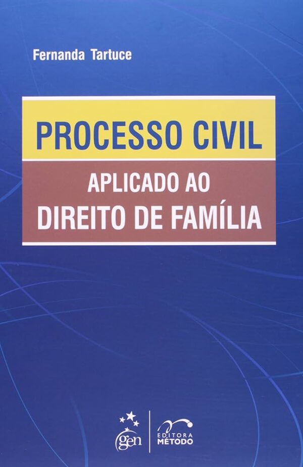 Processo Civil Aplicado ao Direito de Familia