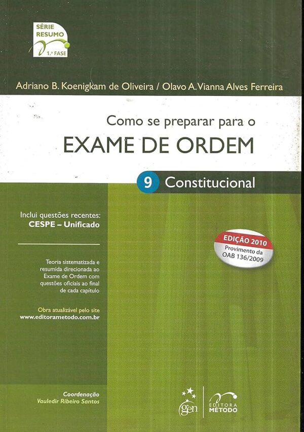 Constitucional - 8ª Ediçao - Como se Preparar Para o Exame de Ordem 1ª Fase Serie Resumo