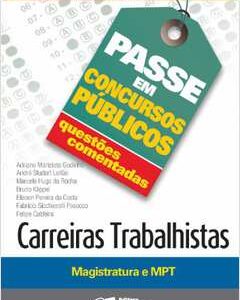 Carreiras Trabalhistas Magistratura e Mpt Passe em Concursos Publicos Questoes Comentadas