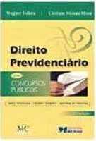 Direito Previdenciario - 2ª Ediçao - Serie Concursos Publicos