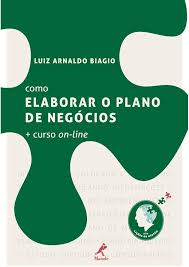 Como Elaborar o Plano de Negócios + curso on-line
