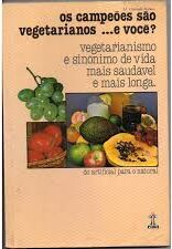Os campeões são vegetarianos .. e você?