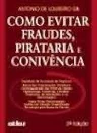 Como Evitar Fraudes Piratarias e Conivencia - 2ª Ediçao