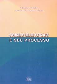 Crimes Eleitorais e Seu Processo